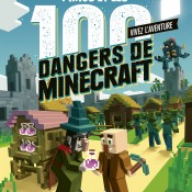 Vivez l'Aventure - Minus et les 100 dangers de Minecraft thumbnail